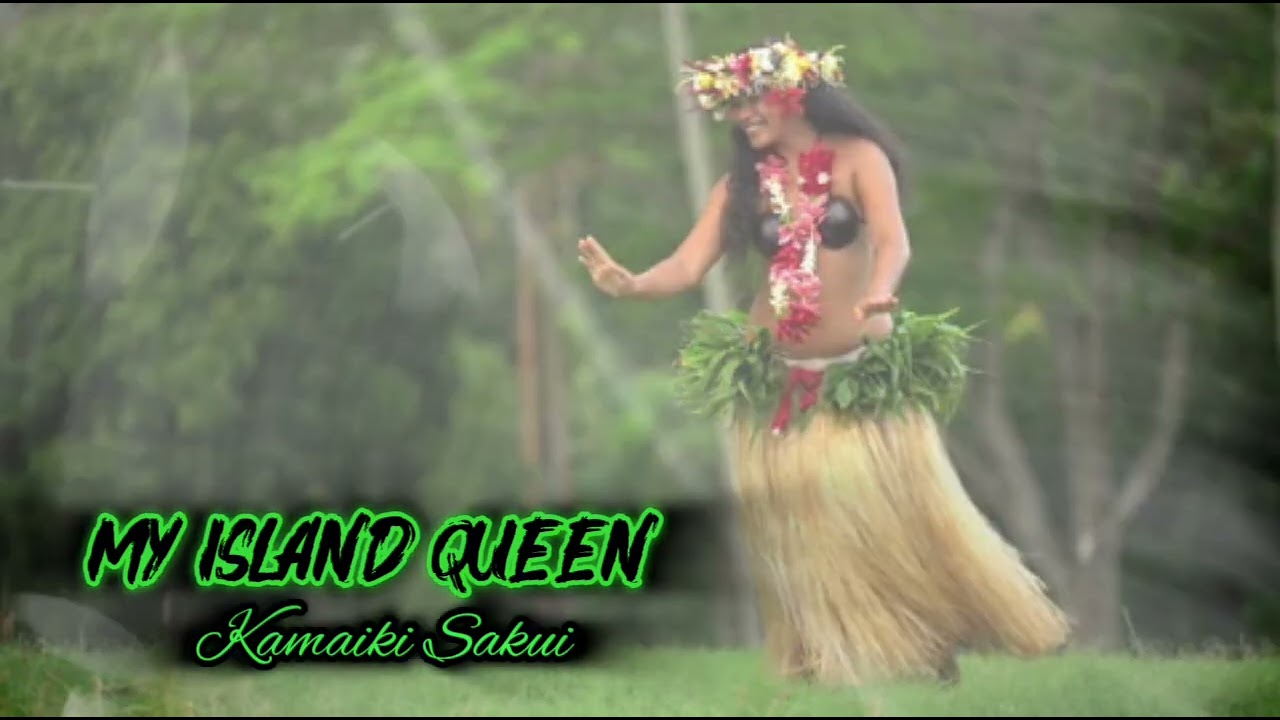 My Island Queen by Deejay Jorge and Kamaiki Sakui 🎧🎼