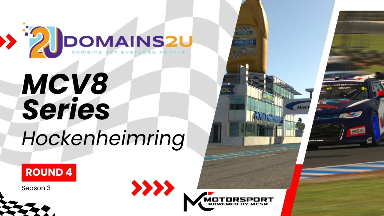 MC Motorsport | Domains2U MCV8 Series Season 3 | Round 4 @ Hockenheimring | iRacing