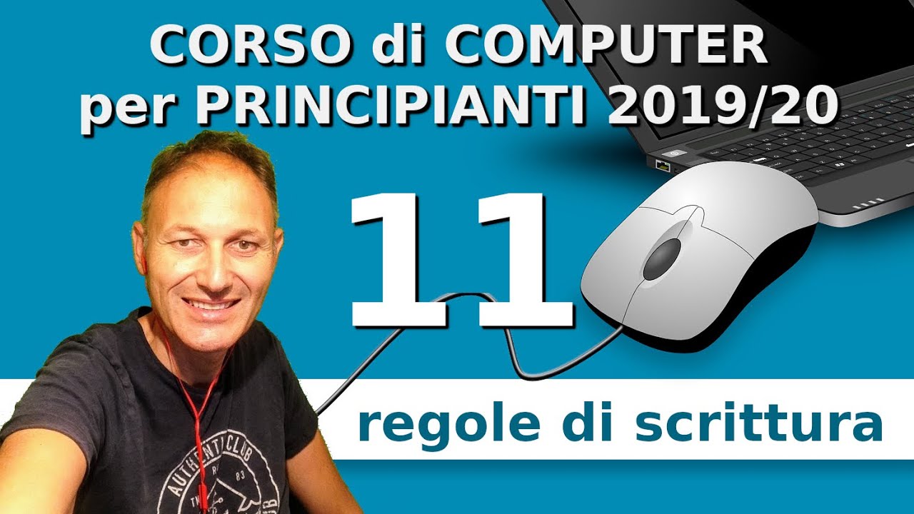 11 Corso di informatica per principianti 2019/20 | Daniele Castelletti | Associazione Maggiolina