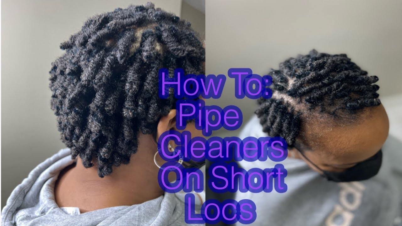 How To: Pipe Cleaners On Short Locs