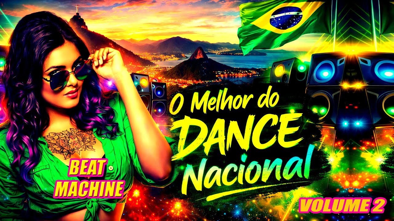 MEGAMIX DANCE NACIONAL 🔥 O Melhor Dos Anos 2000 💃 Músicas Mais Tocadas do Brasil Pra Dançar  Vol. 2