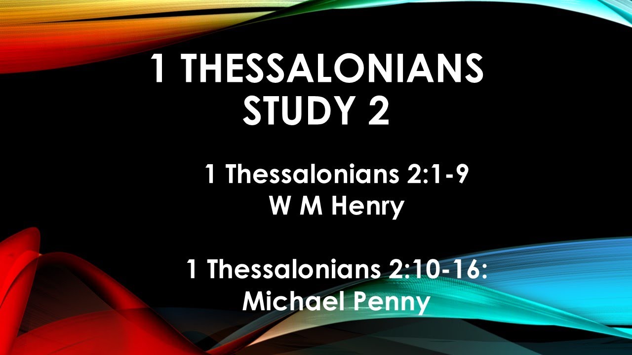 1 Thessalonians Study 2