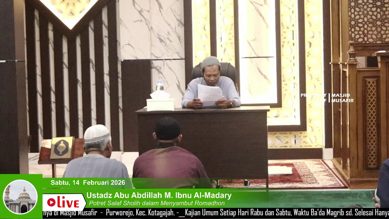 Siaran Langsung Masjid Musafir Kotagajah | Potret Salaf Sholih Dalam Menyambut Romadhon