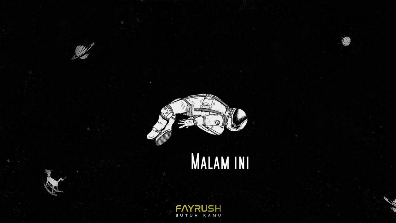 FAYRUSH - BUTUH KAMU (VIDEO LYRICS)
