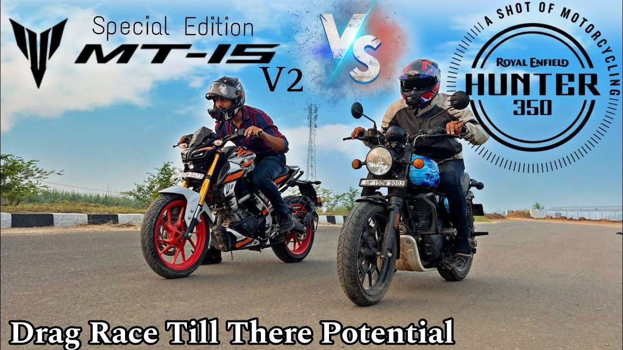 Yamaha MT15 V2 2024 Vs Royal Enfield Hunter 350 2024 Top End Drag Race 🔥 | Shocking Results😱