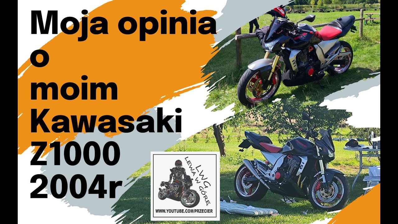 Moja opinia o moim Kawasaki Z1000 2004r