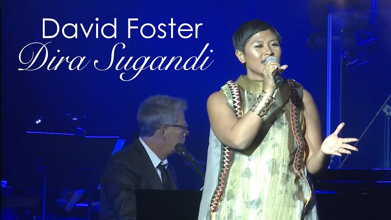 David Foster Ft. Dira Sugandi - I Believe I can Fly