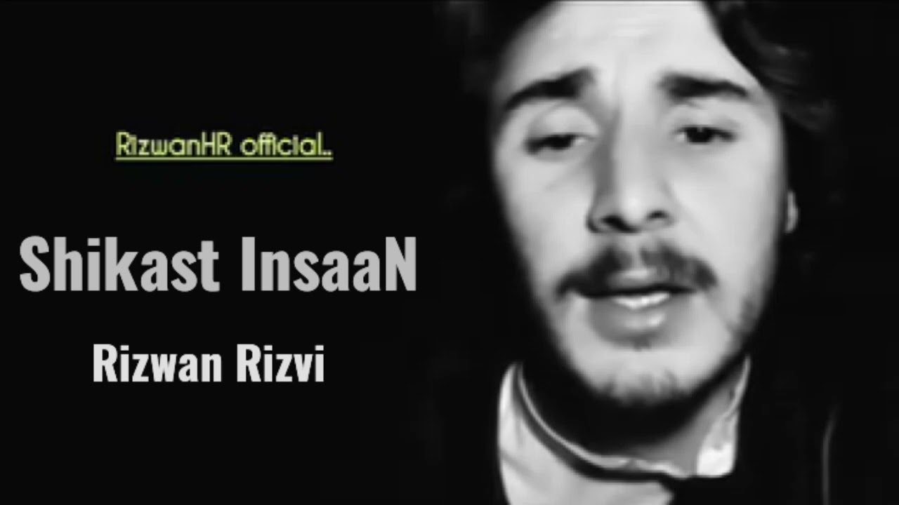 Shikast InsaaN By || Rizwan Rizvi || Khowar Ghazal || Faizan || #khowarsongs
