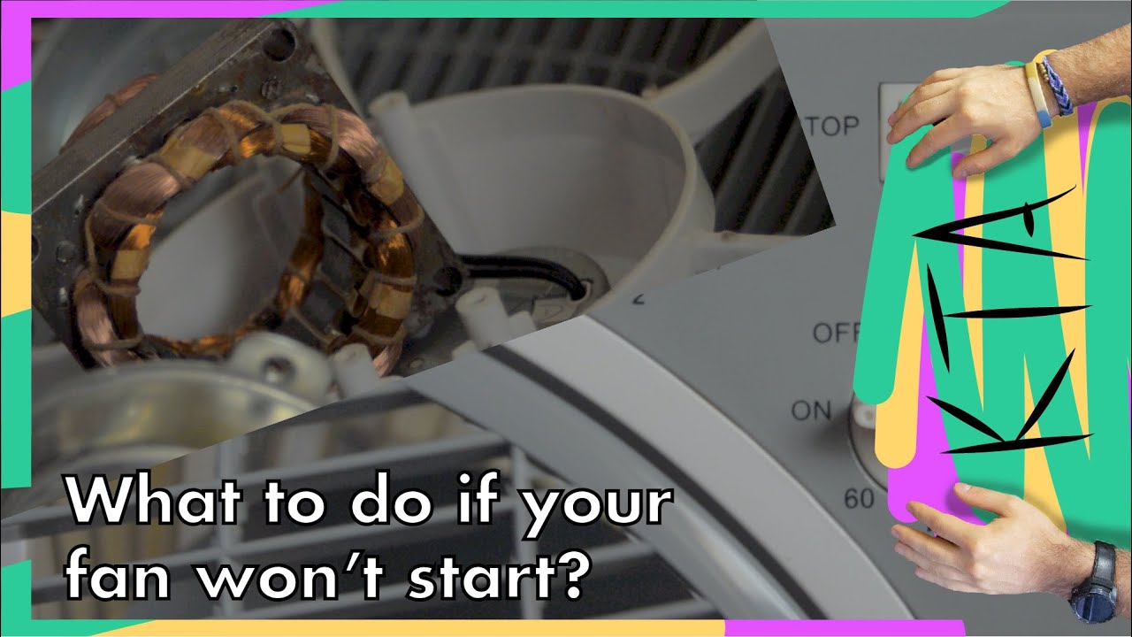 How to grease a fan that won't start