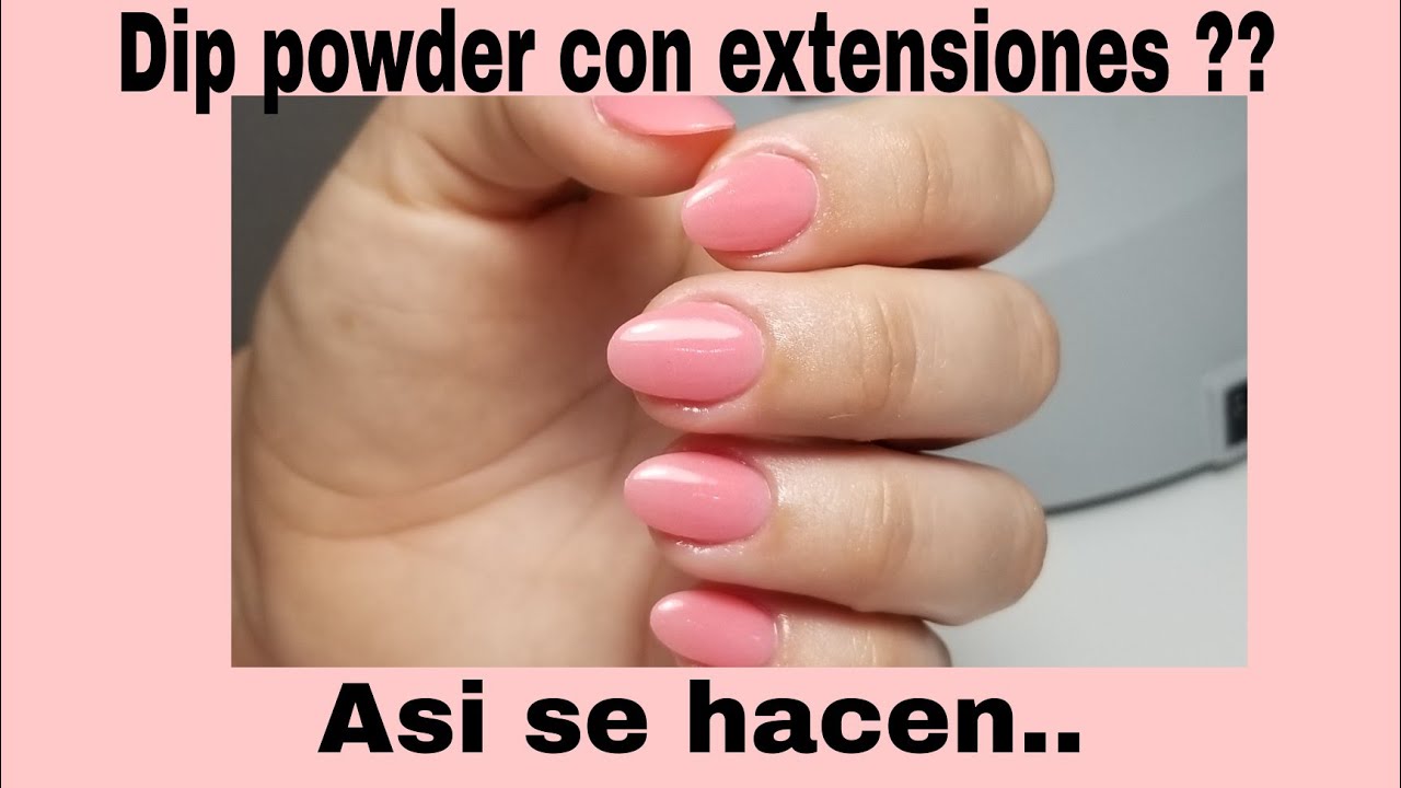 Como hacer Dip powder con extensiones/Dip powder sobre tips/ Como se hace#dippowdernails