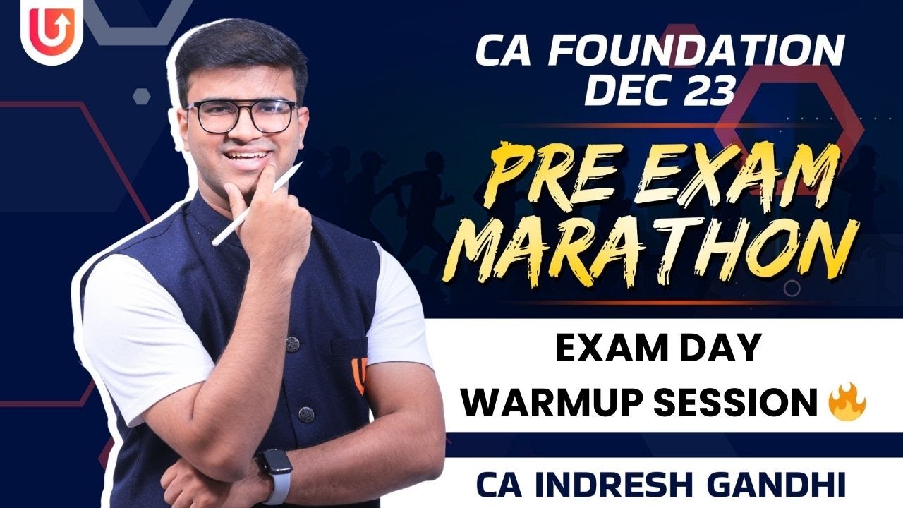 Pre Exam Marathon | Exam Day - WARMUP SESSION | CA Indresh Gandhi