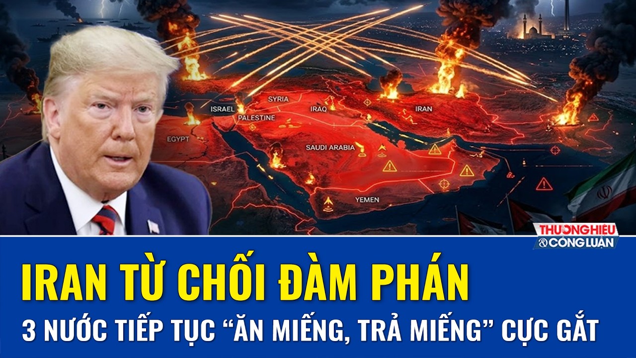 🔴[Trực Tiếp] Cập nhật Mỹ - Israel - Iran: Iran từ chối đàm phán, tiếp tục “ăn miếng, trả miếng”