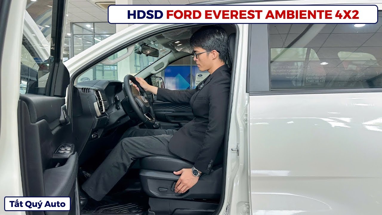Hướng dẫn sử dụng Ford Everest Ambiente 2025 cho 3 h&agrave;ng ghế | B&aacute;o gi&aacute; Ford Everest Ambiente 2025