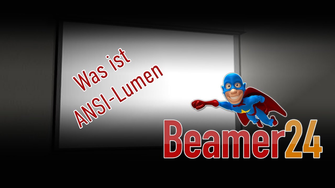 Heimkino - Was braucht man? Tutorial Teil 2: Was ist ANSI Lumen?