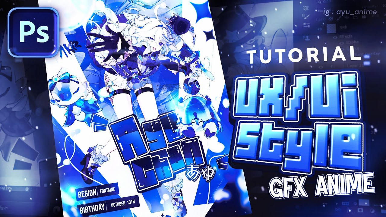 Tutorial GFX Anime | UX/UI Style - Photoshop 2023