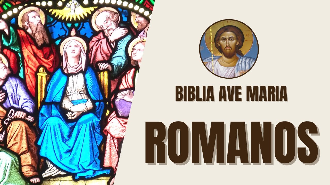 Romanos - Doutrina da Justificação e Fé - Bíblia Ave Maria
