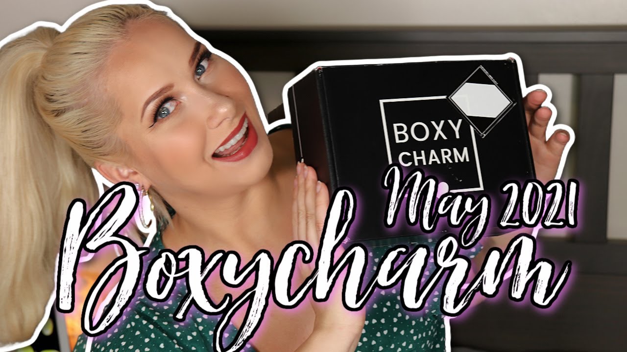 BOXYCHARM May 2021 Base Box Unboxing! #boxyflourish