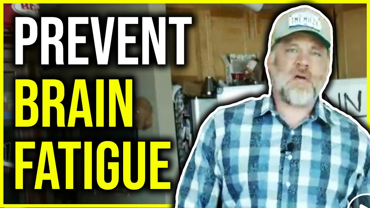 How to Prevent Brain Fatigue