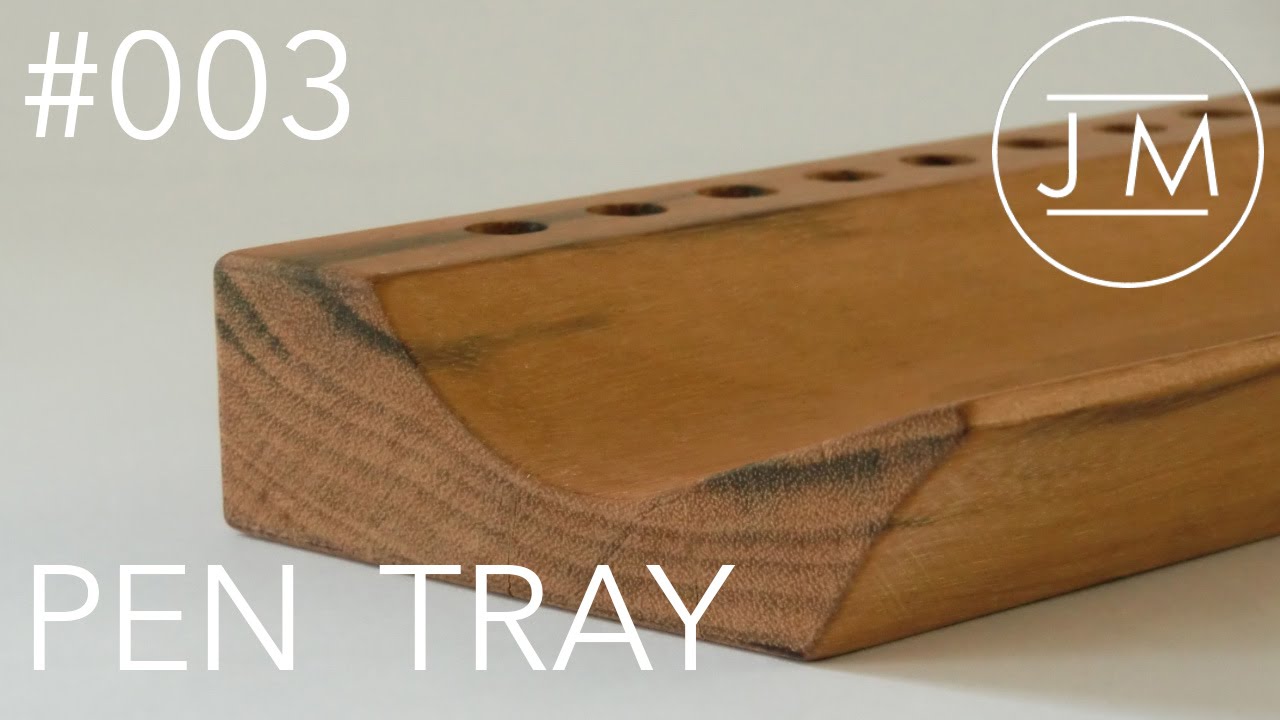 JM - #003 Pen Tray