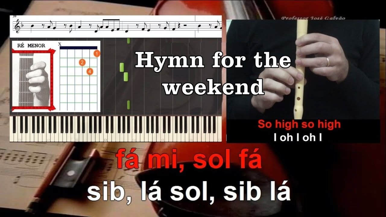 Hymn for the weekend Coldplay Beyonce Flauta Piano Guitar Educação Musical Jose Galvao