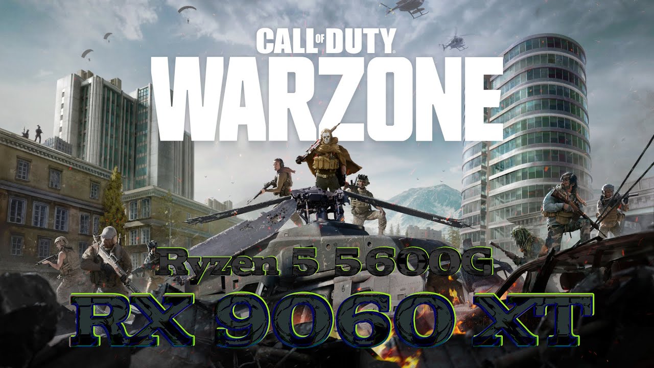 RX 9060 XT 8GB -- Ryzen 5 5600G -- Call of Duty Warzone FPS Test
