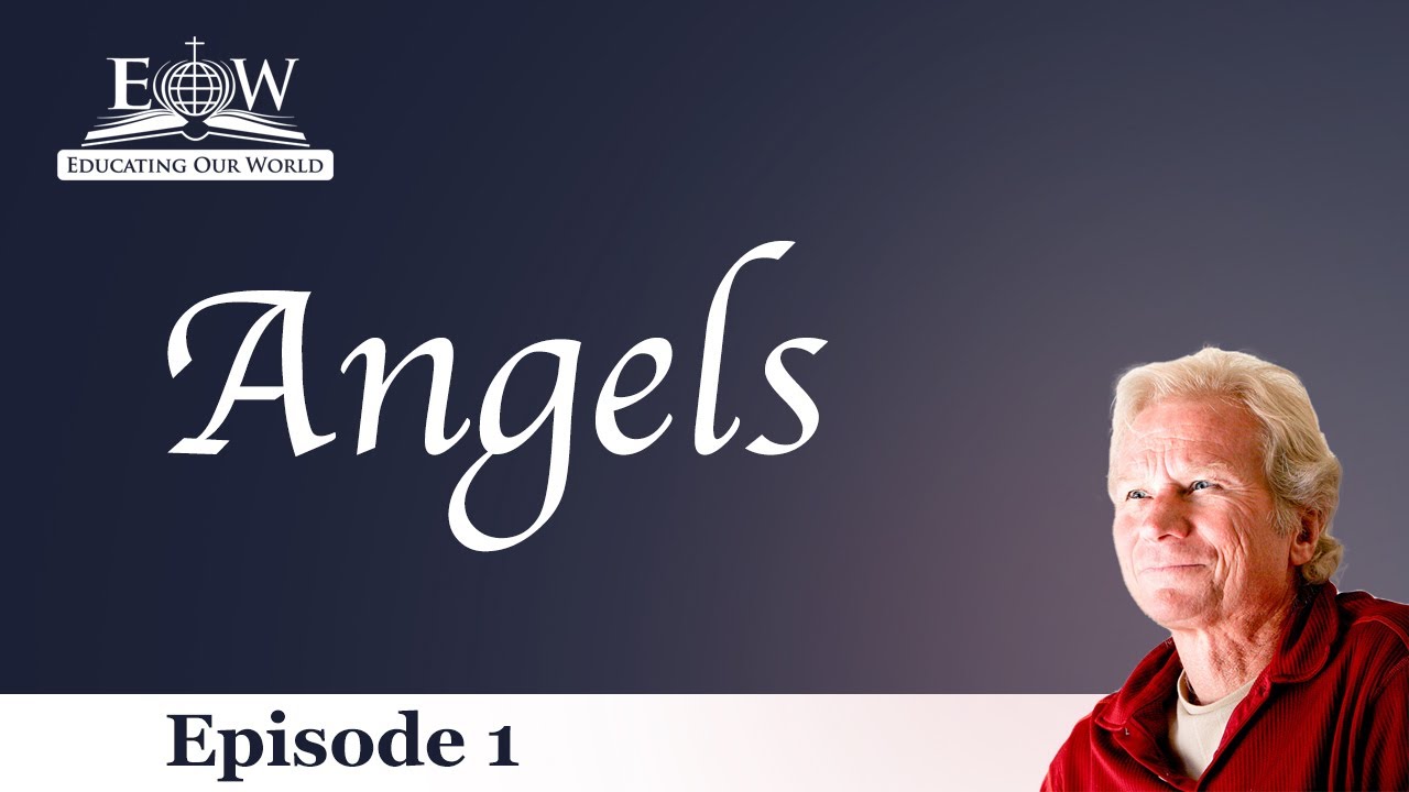 Angels, God's Invisible Messengers, Episode 1