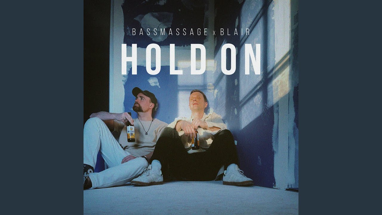 Hold On