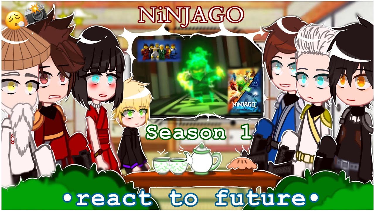 NiNJAGO ||season 1 || react to future…|| part 1-?! || ( مترجم عربية )