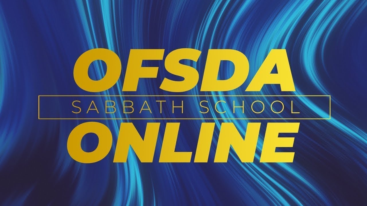 The Problem of Evil - 1/24/2026 - OFSDA Sabbath School Online