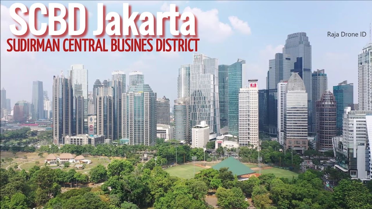 Sudirman Central Busines District (SCBD) Jakarta 2019
