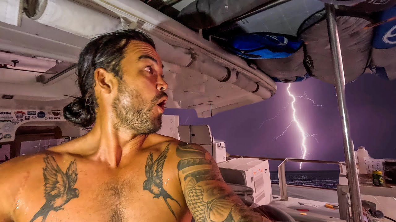 MY WORST NIGHTMARE: Lightning storm over the boat 🥴 (episode 296)