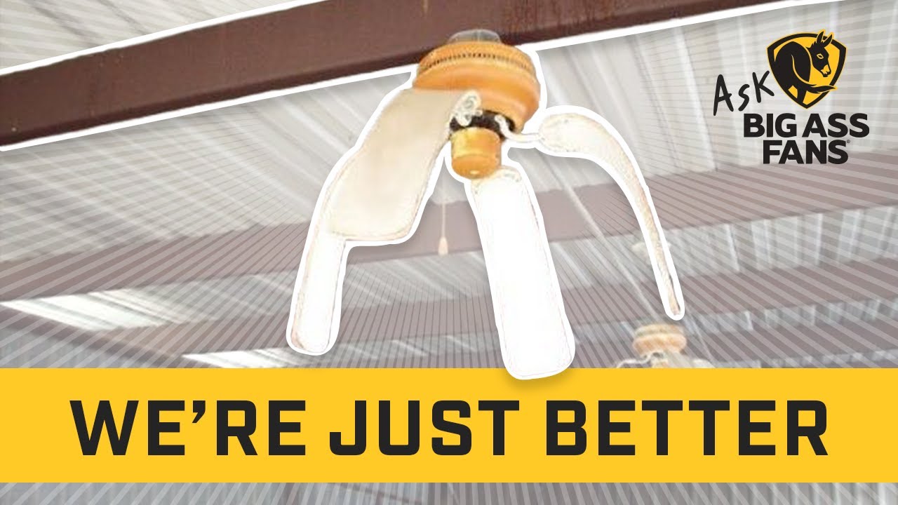 Is a Big Ass fan that much better than a regular fan?