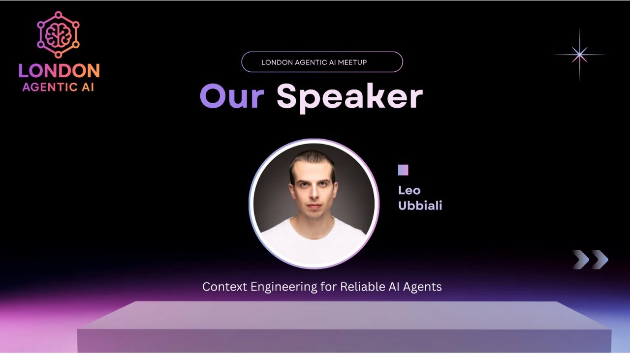 Leonardo Ubbiali: Context Engineering for Reliable AI Agents