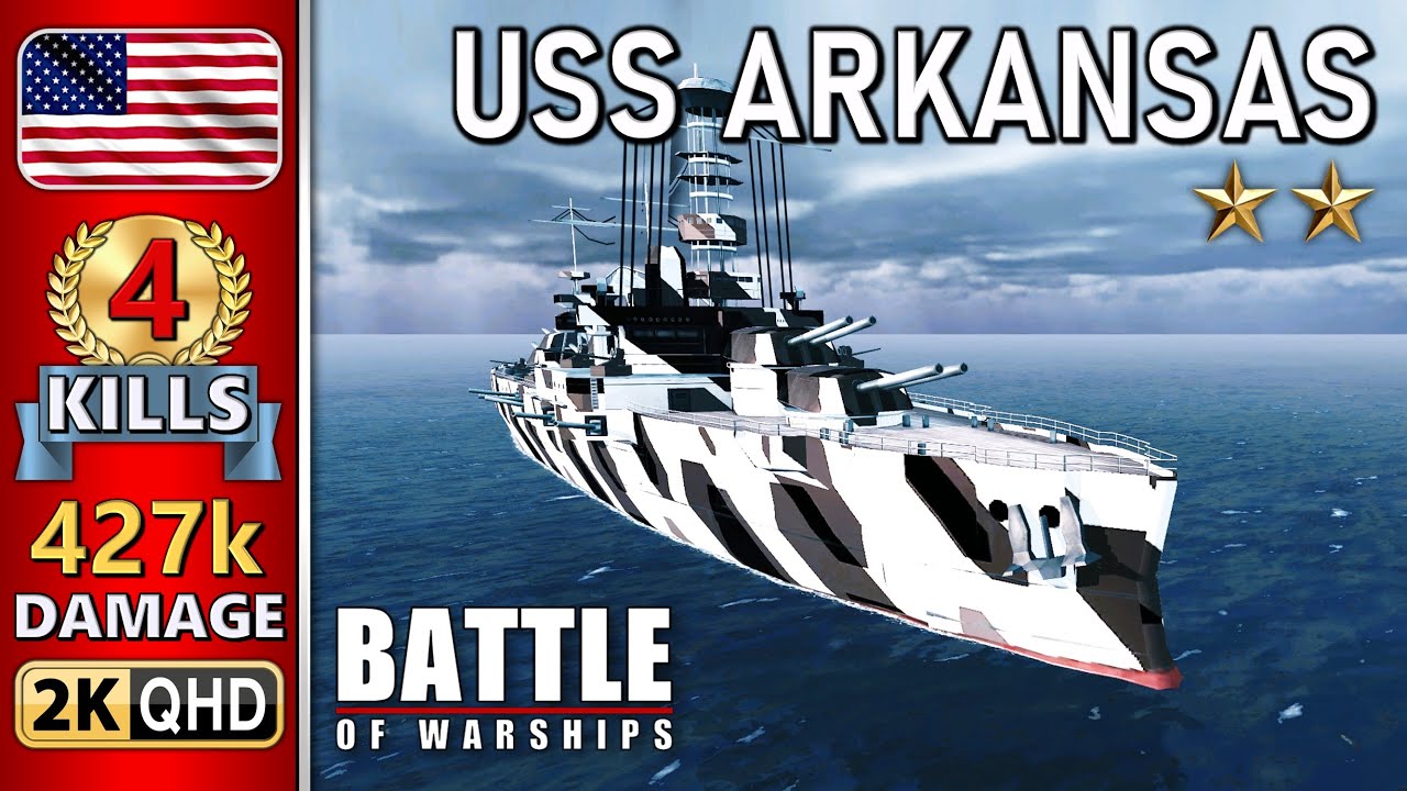 BATTLE OF WARSHIPS ⚓ ARKANSAS : 4 KILLS - 427k DAMAGE 💥