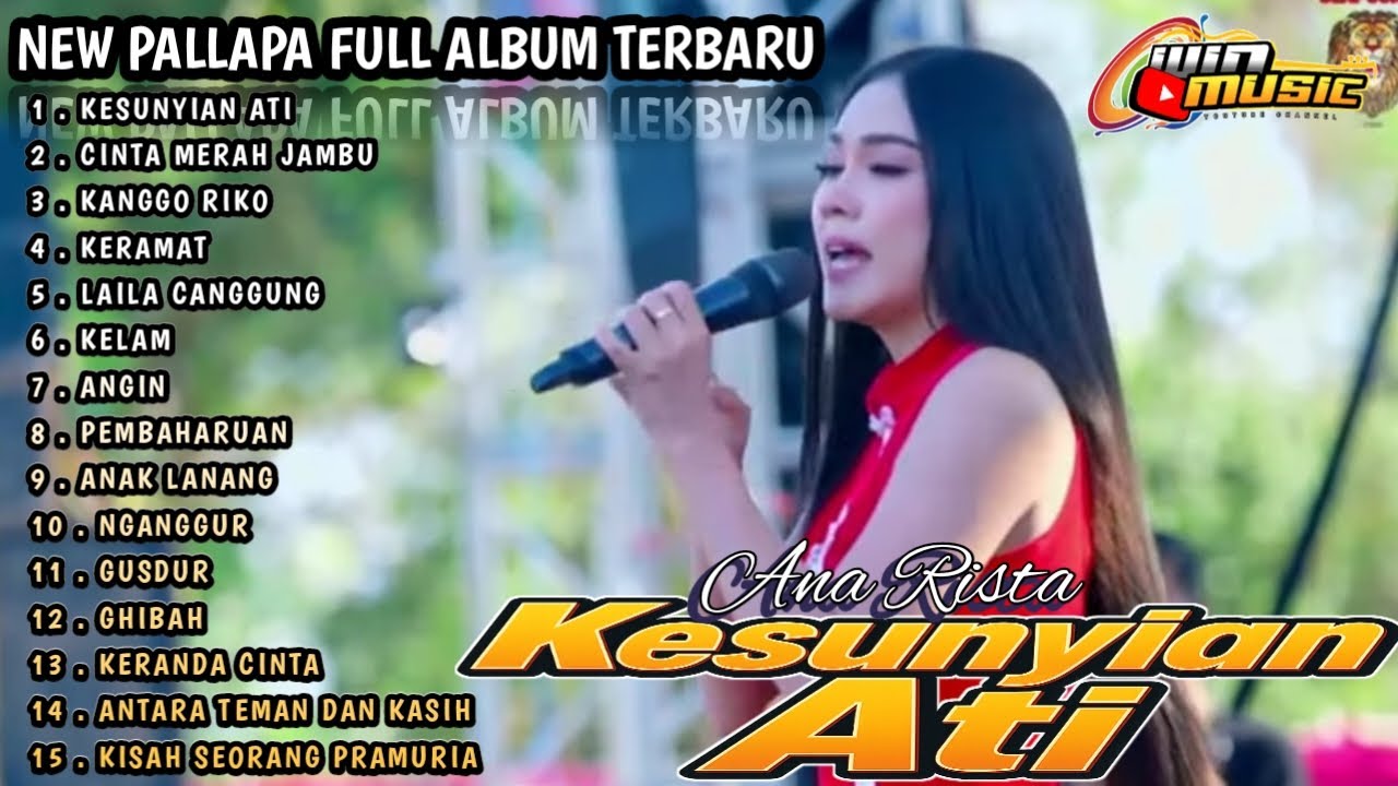 New pallapa full album terbaru kesunyian ati ana Rista || cinta merah jambu kanggo riko keramat 
