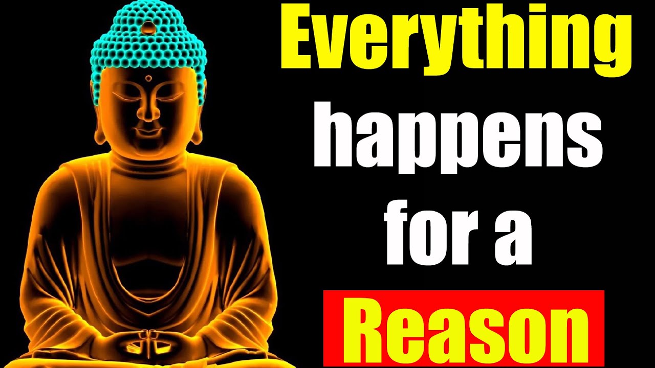 Everything Happens for a Reason | Buddhist Wisdom Explained