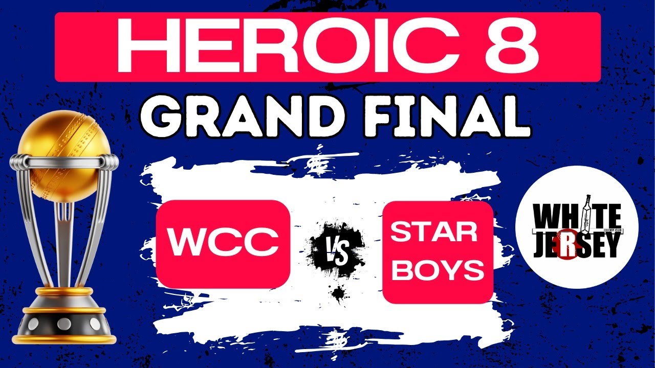 HEROIC T20 LEAGUE SESAON 8 FINAL