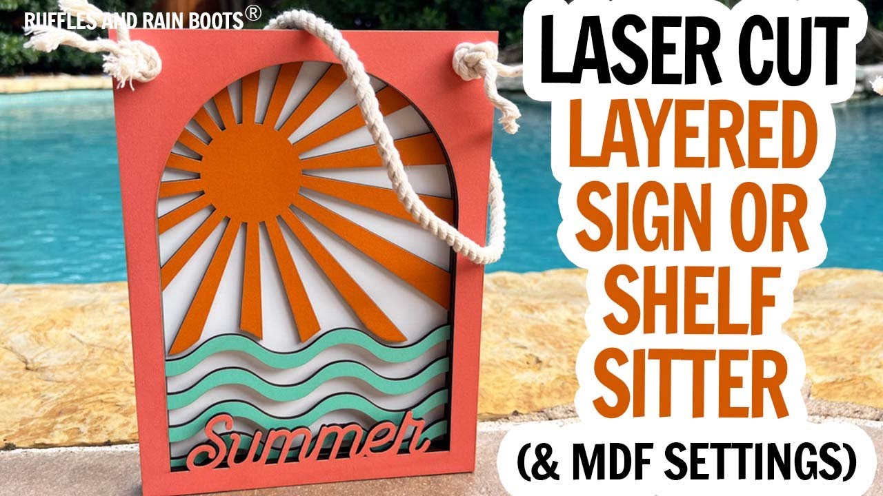 Laser Cut Layered Sign / XCS 2.0 Tutorial / How to Make a Layered Door Sign / Layered Shelf Sitter
