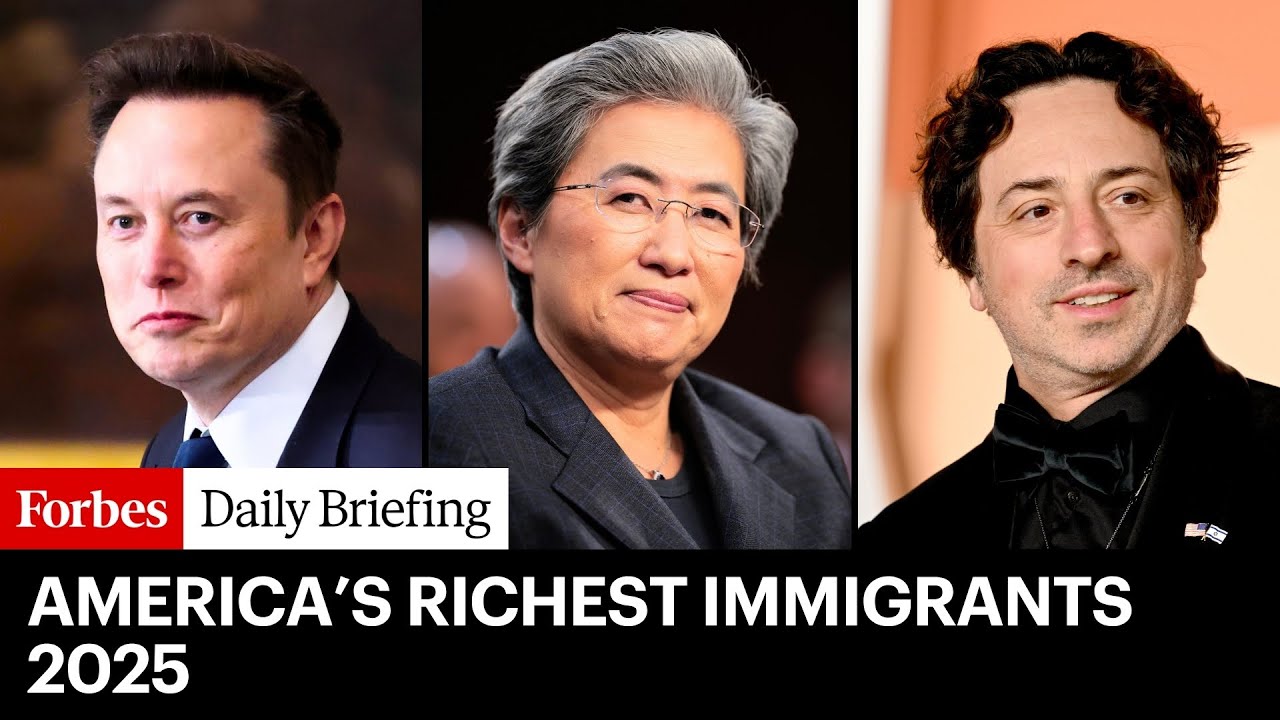 Meet America’s Richest Immigrants In 2025