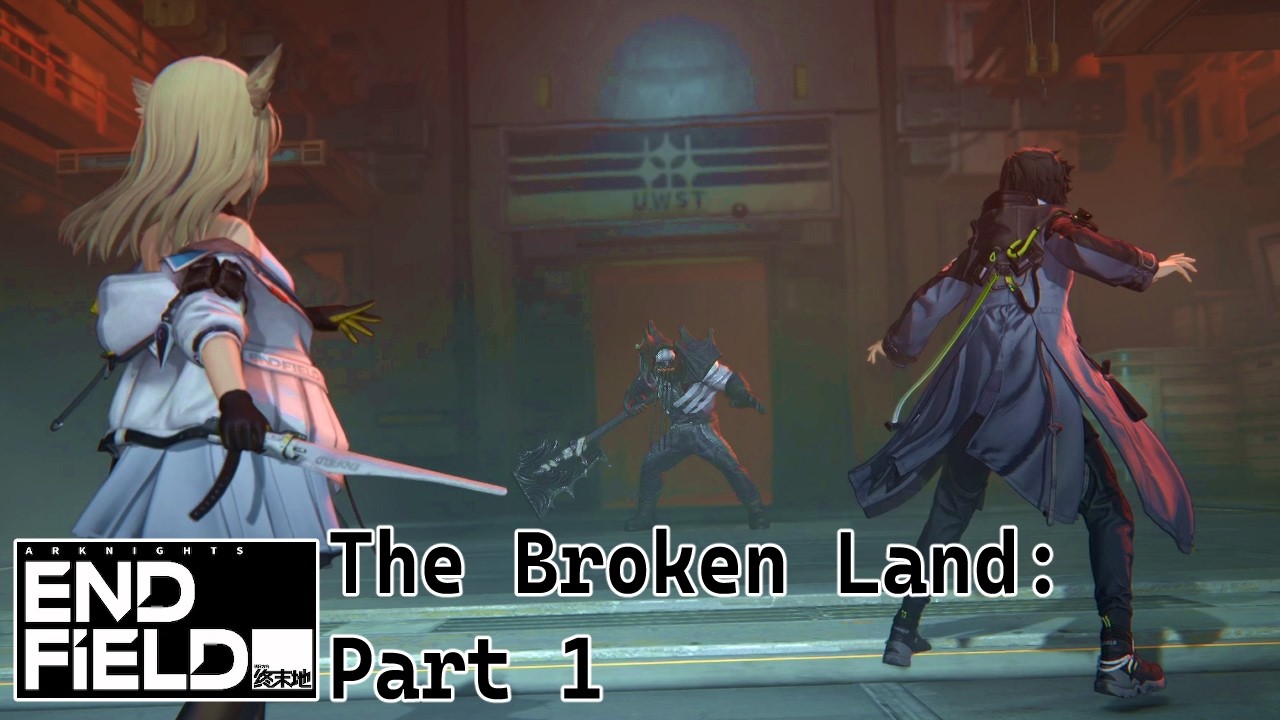 [Arknights: Endfield] – Process 1 - The Broken Lands Part 1 | Story Focus Edit | Full Cutscenes.