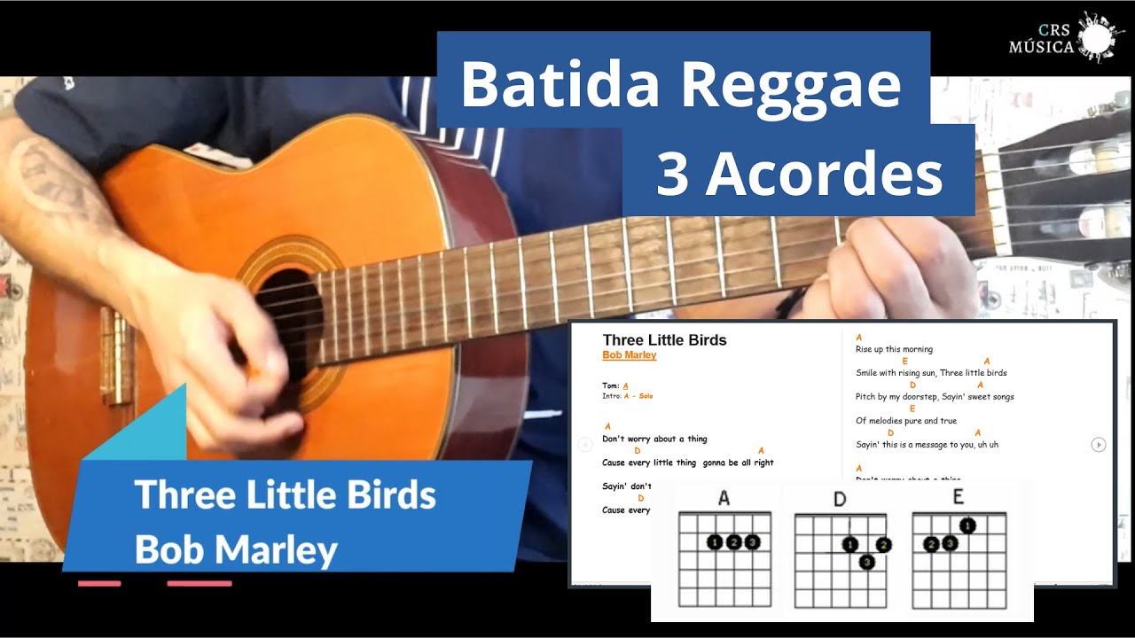 Three Little Birds  - Batida Reggae / Videoaula Violão