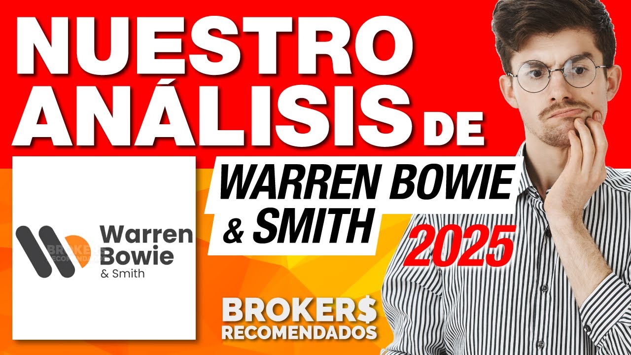 WARREN BOWIE & SMITH - AN&Aacute;LISIS  2025- ⚠️ &iquest;ES O NO UNA ESTAFA?