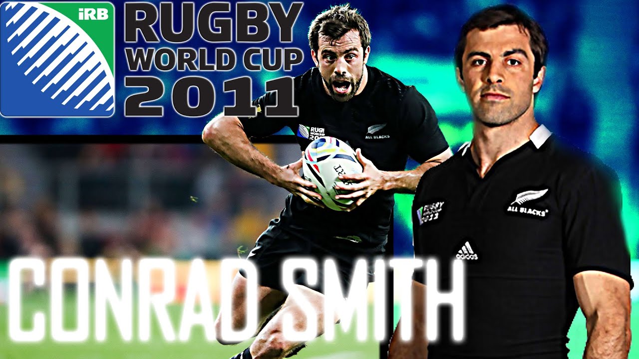 2011 RWC CONRAD SMITH // All Black Excellence
