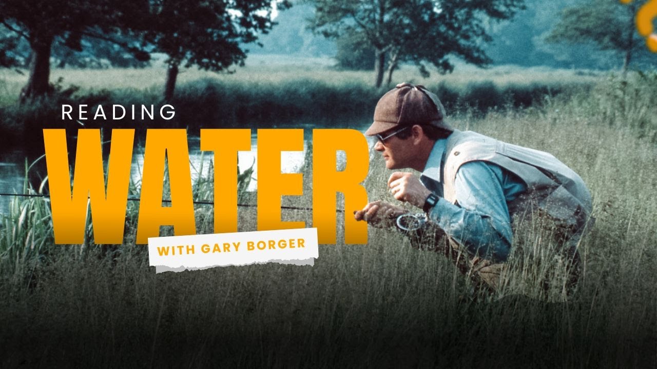 THE Gary Borger Explains How to Read Water