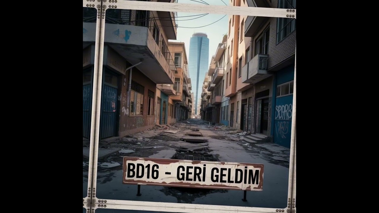 BD16 - GERİ GELDİM ( Official Music )
