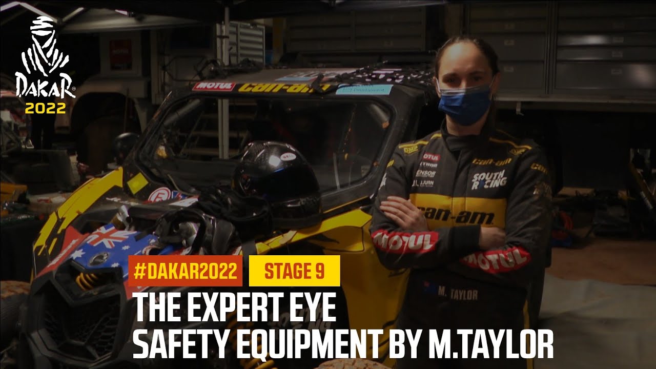 The expert eye : Safety equipments by Molly Taylor - #Dakar2022