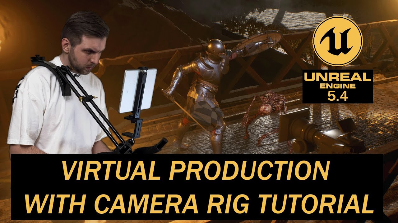 Virtual Production in Unreal Engine 5 - Camera Rig Tutorial