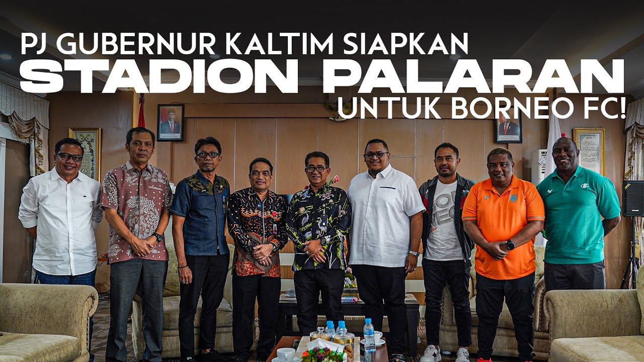 Silahturahmi Manajemen Borneo FC dengan PJ Gubernur Kaltim, Siapkan Stadion Palaran Jadi Home Base!