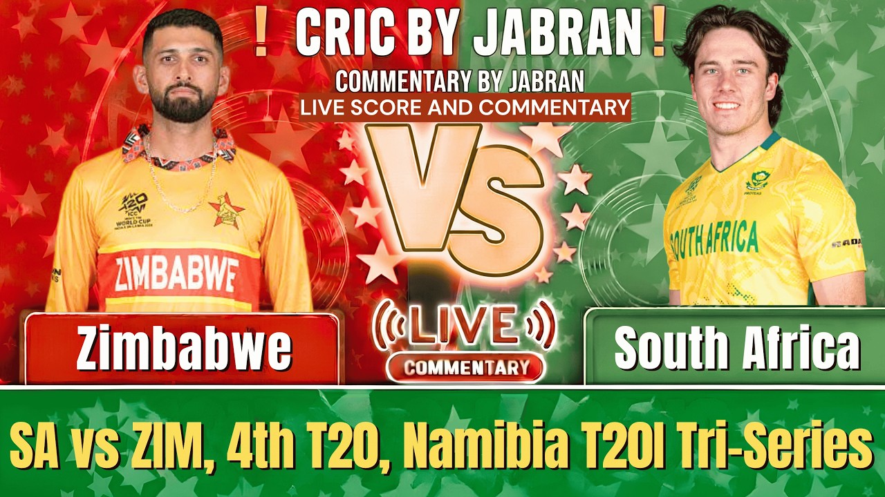 South Africa vs Zimbabwe Live Score and Fan Commentary | SA vs ZIM 4th T20 Tri Series