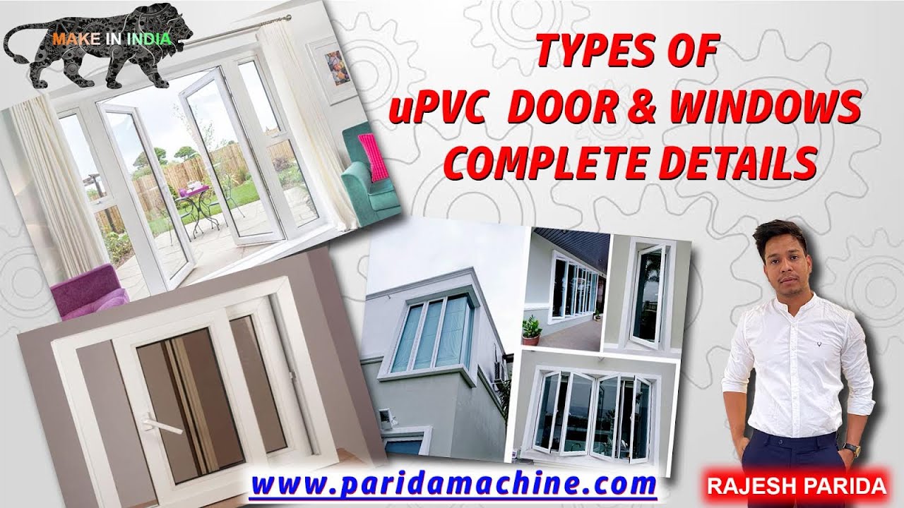 What is uPVC Window ?Types of Upvc Window & Door  Briefly  Explained with Live Window